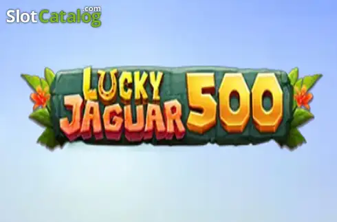 Lucky Jaguar 500 -